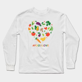 Foodies Foodlove hashtag Long Sleeve T-Shirt